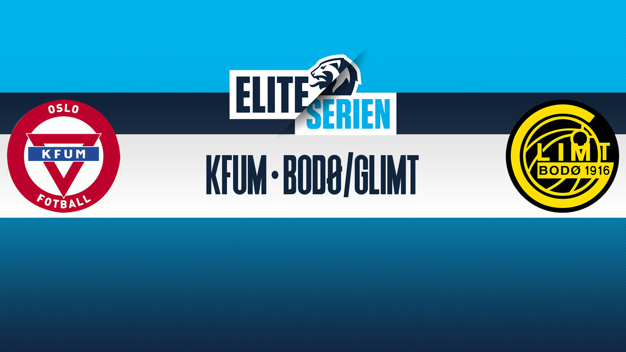KFUM-Kameratene Oslo vs Bodø/Glimt poster