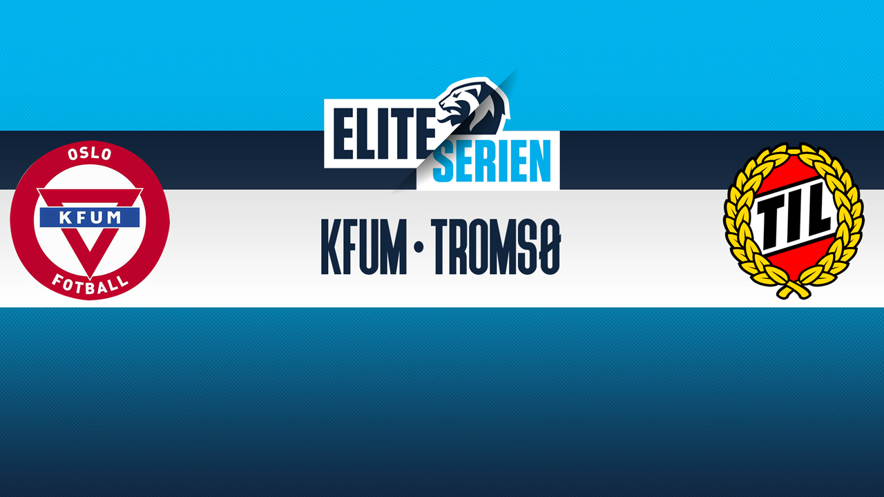 KFUM-Kameratene Oslo vs Tromsø poster