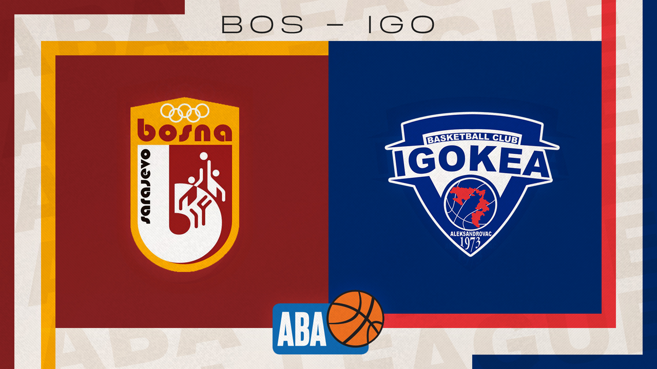 KK Bosna Royal vs KK Igokea poster