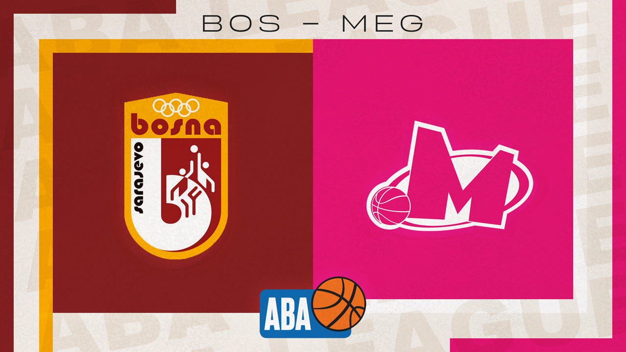 KK Bosna Royal vs KK Mega Basket poster
