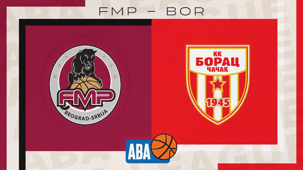 KK FMP vs KK Borac Čačak poster