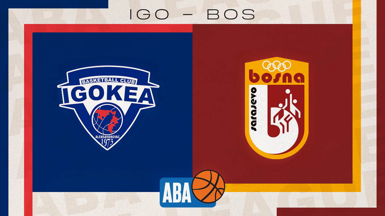 KK Igokea vs KK Bosna Royal poster