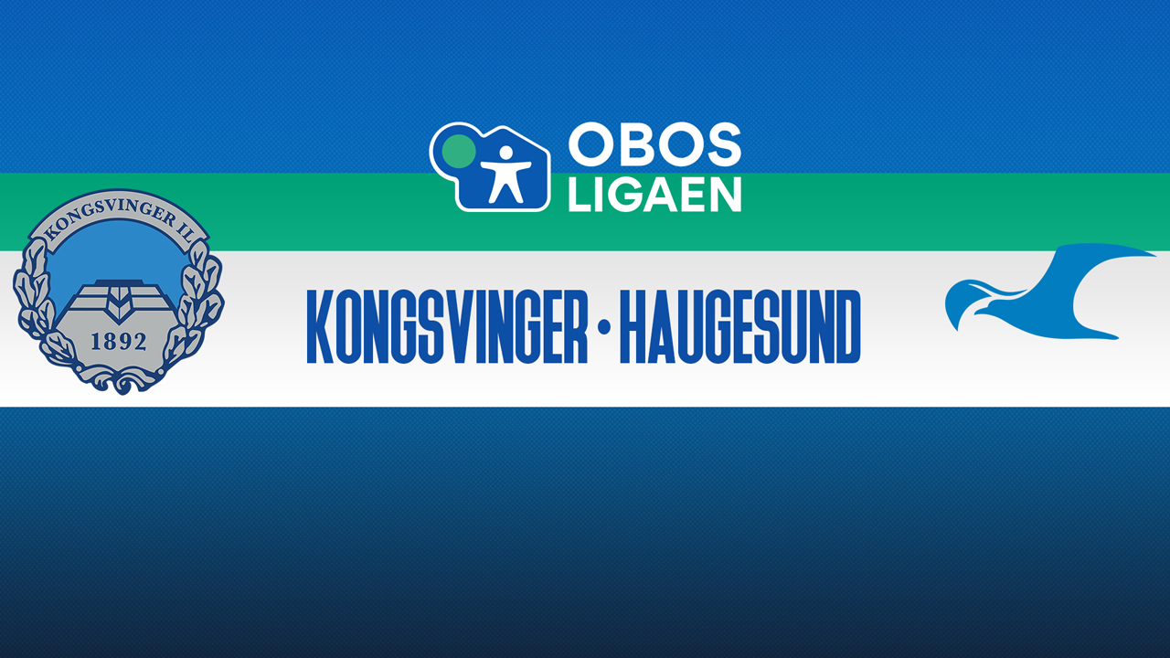 Kongsvinger vs Haugesund poster