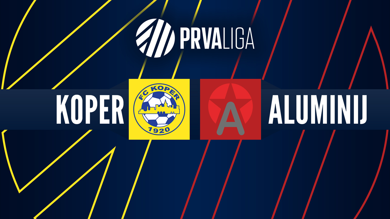 Koper vs Aluminij poster