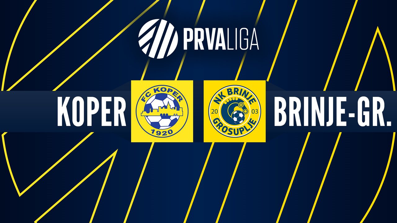 Koper vs Brinje-Grosuplje poster