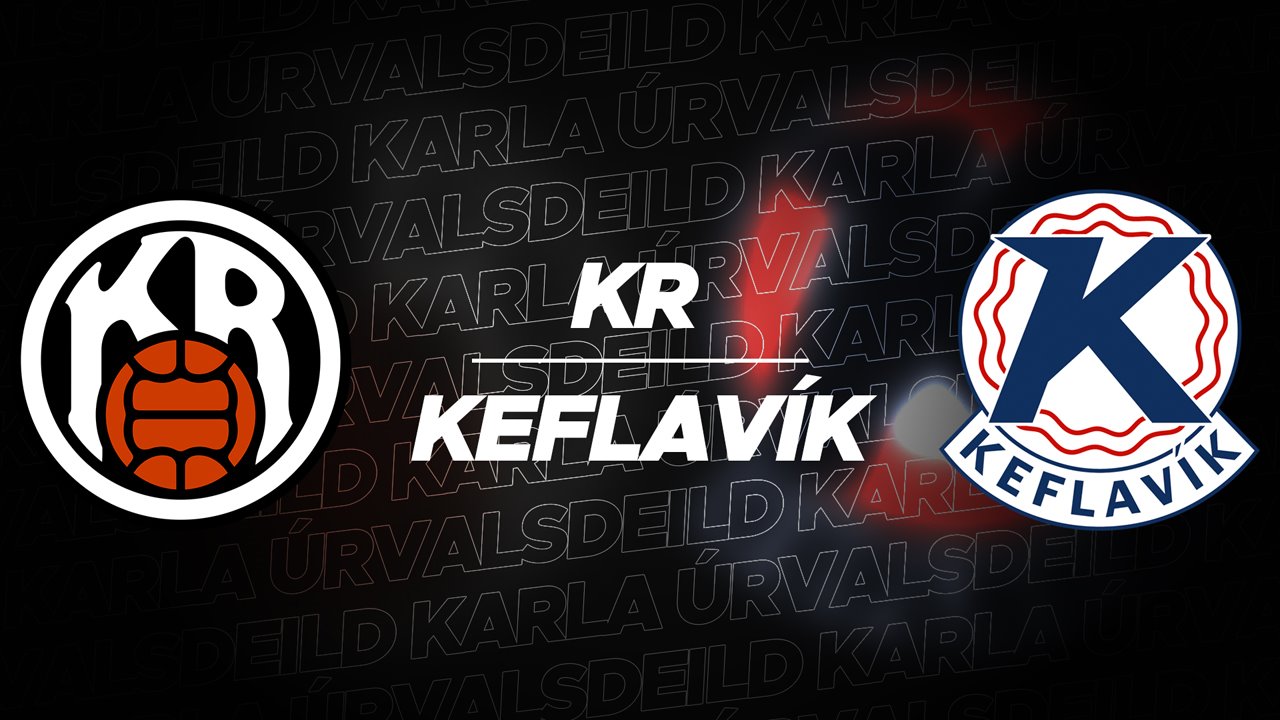 KR Reykjavík vs Keflavík poster