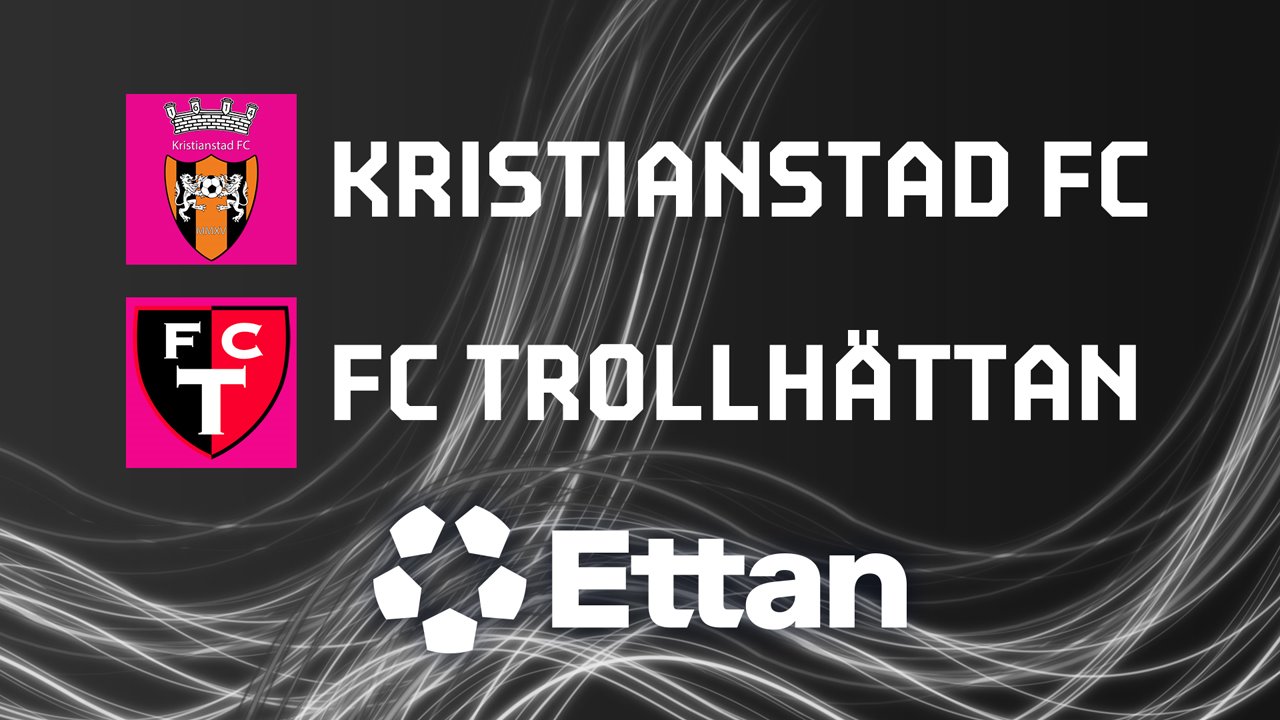 Kristianstad vs Trollhättan poster