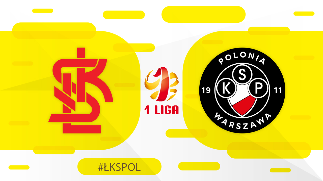ŁKS Łódź vs Polonia Warsaw poster