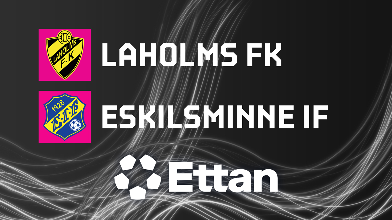 Laholm vs Eskilsminne poster