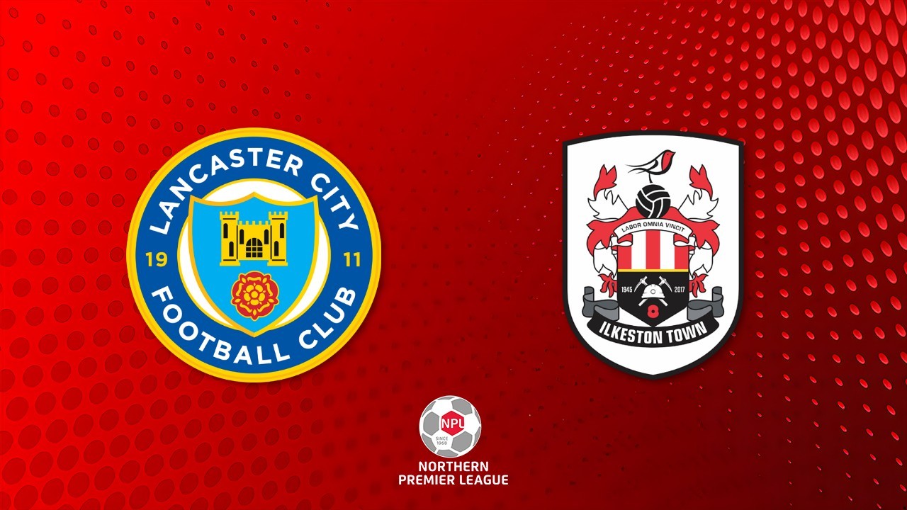 Lancaster City vs Ilkeston Town poster