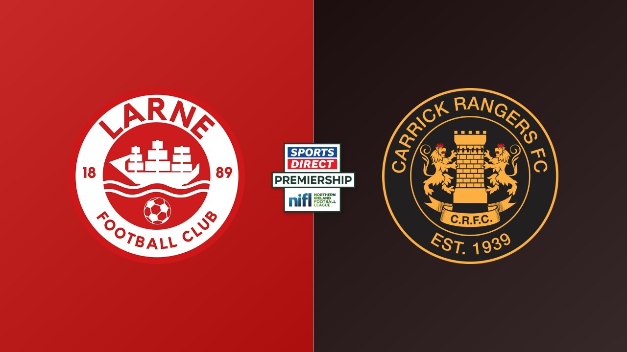 Larne vs Carrick Rangers poster