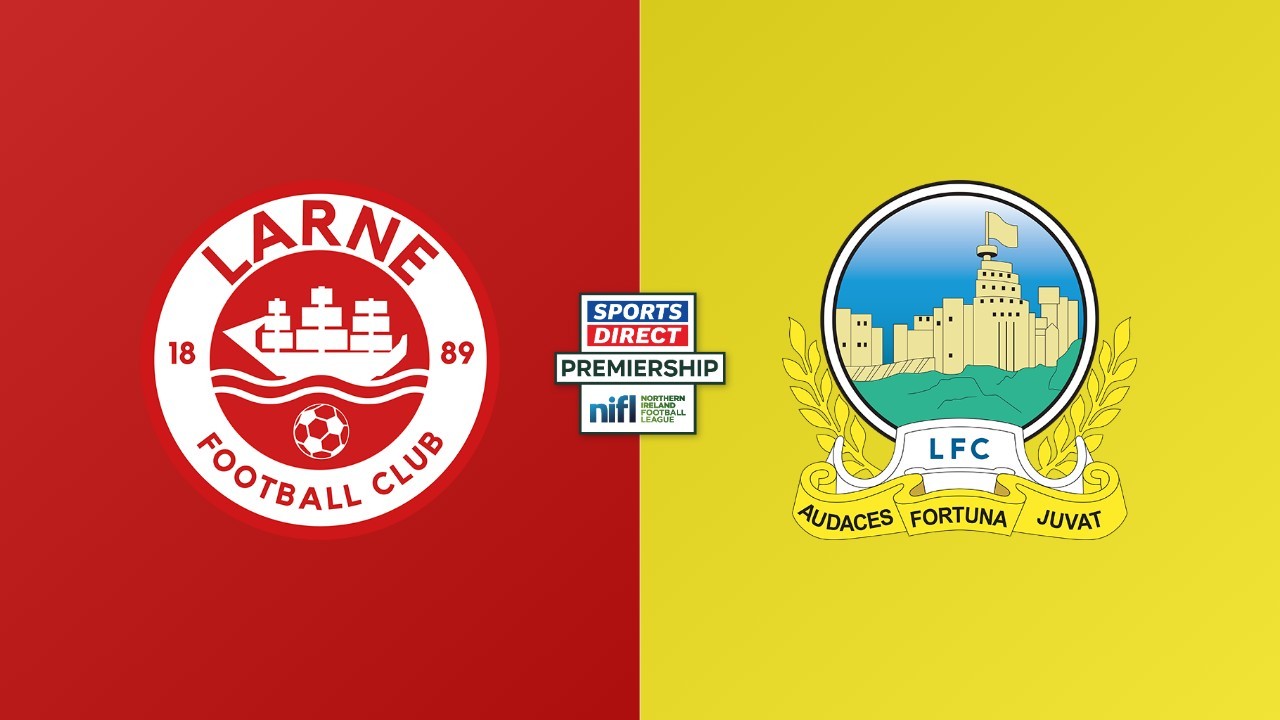 Larne vs Linfield poster