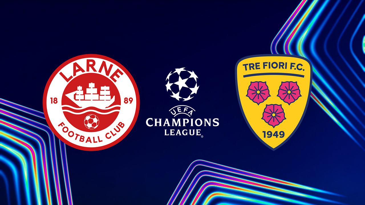 Larne vs Tre Fiori poster