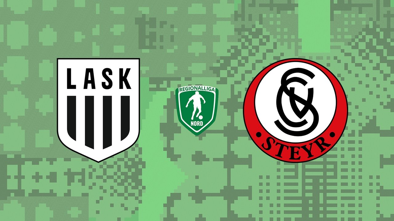 LASK Amateure OÖ vs Vorwärts Steyr poster