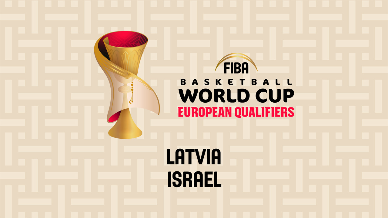 Latvia Basketball vs Israel Basketball poster