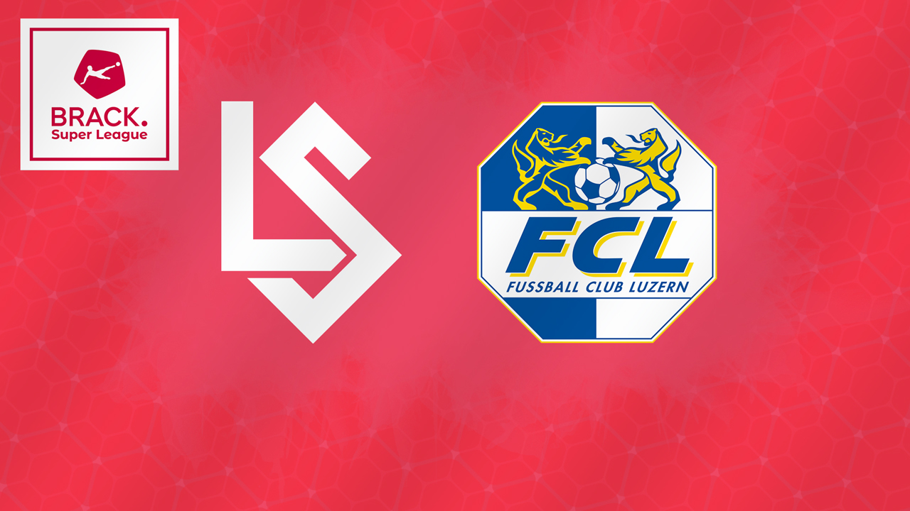 Lausanne-Sport vs Luzern poster