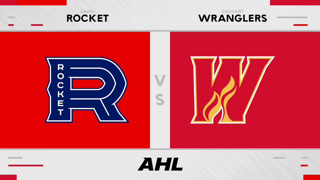 Laval Rocket vs Calgary Wranglers poster