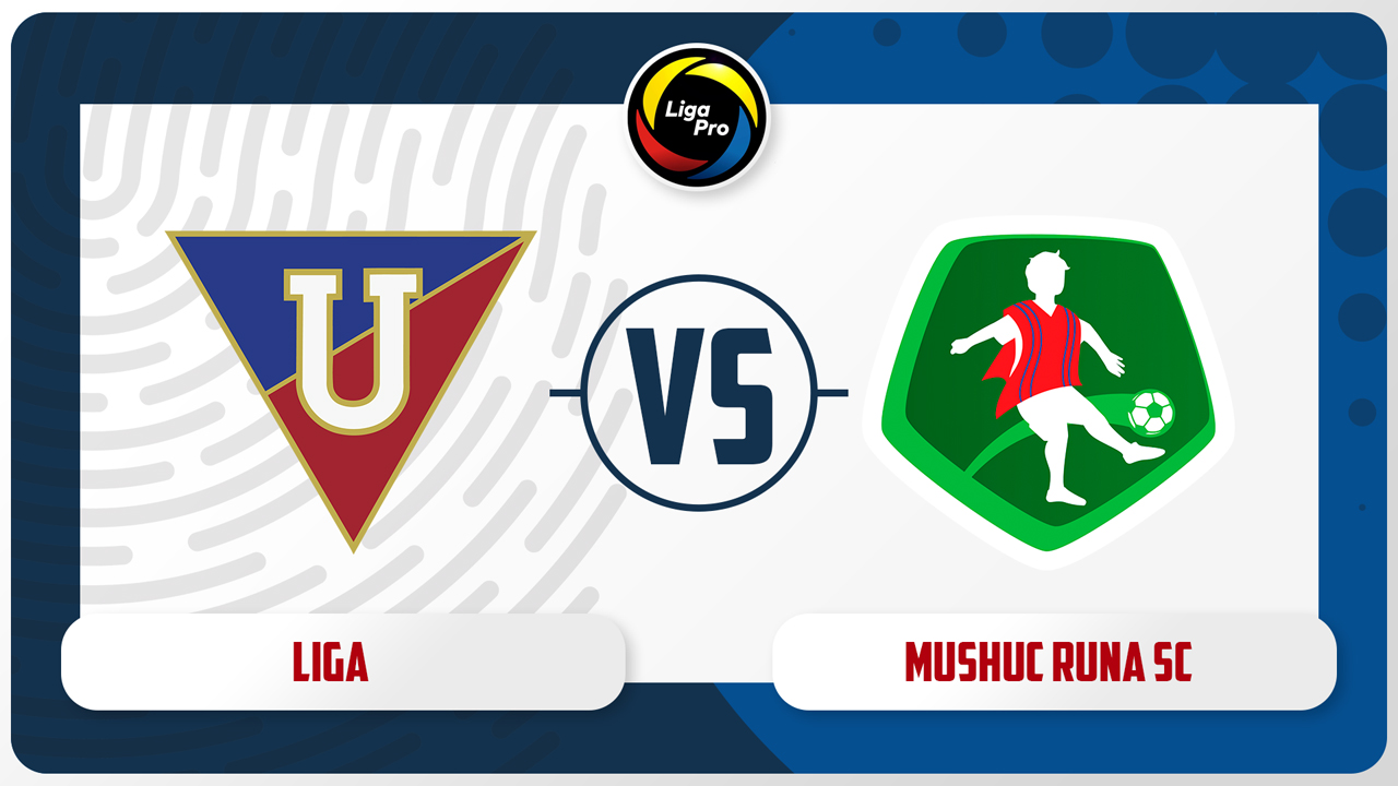 LDU Quito vs Mushuc Runa poster