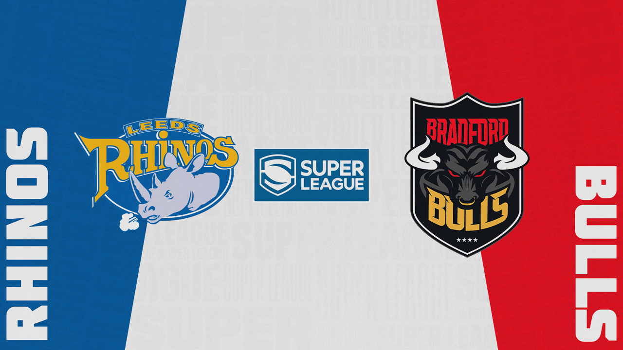Leeds Rhinos vs Bradford Bulls poster