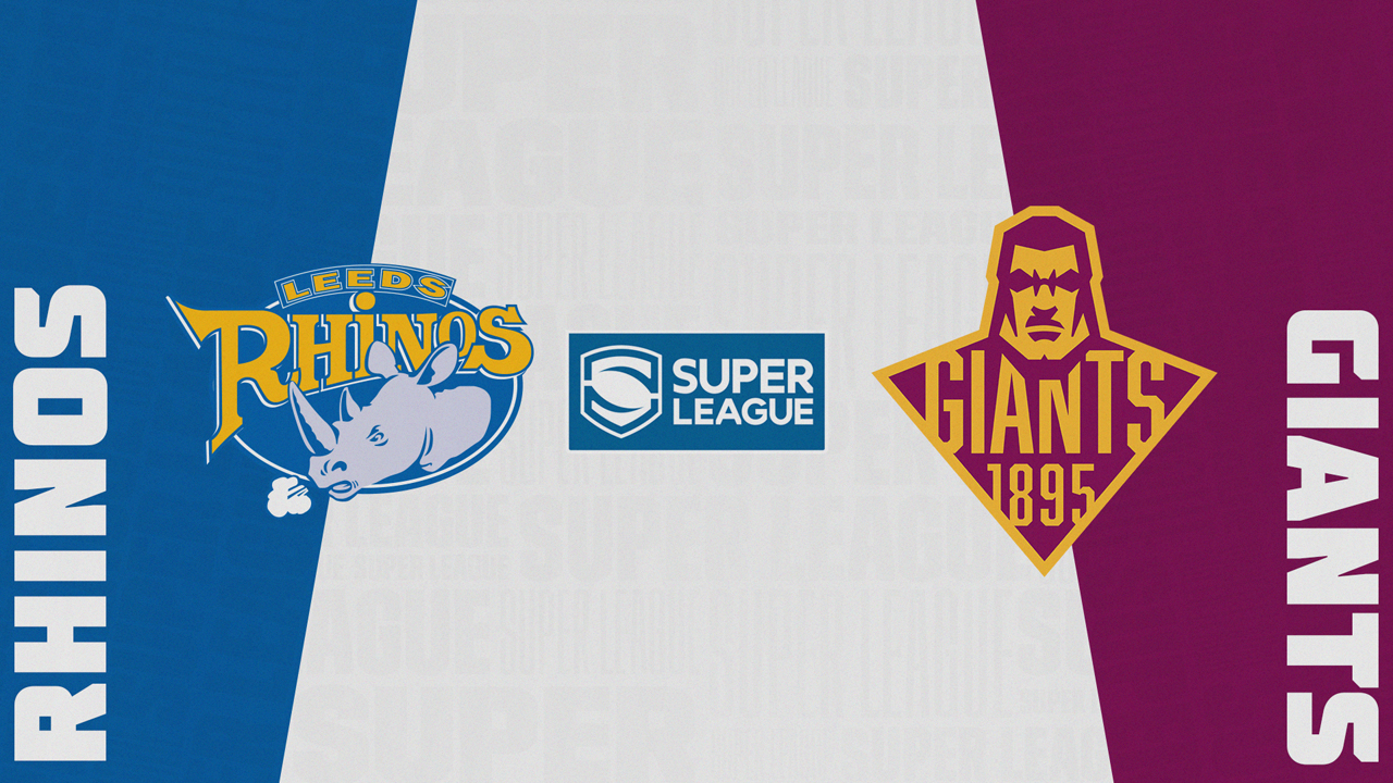 Leeds Rhinos vs Huddersfield Giants poster