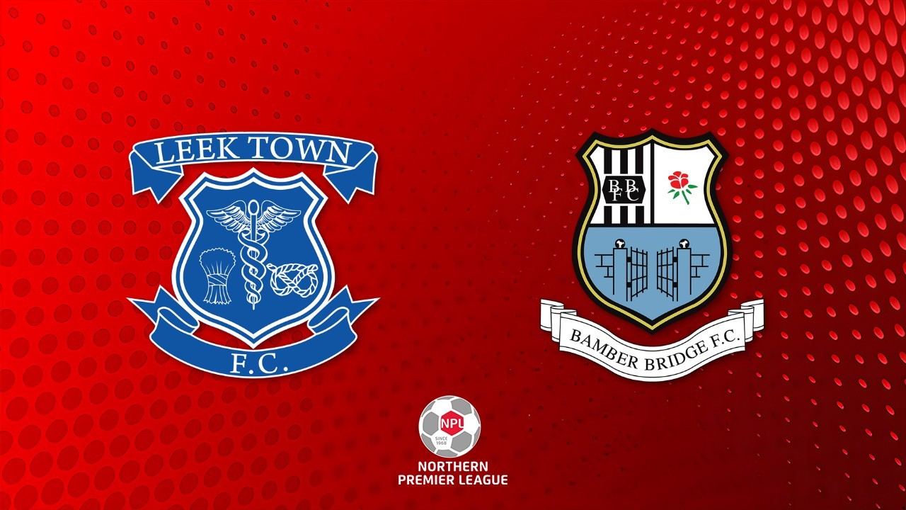 Leek Town vs Bamber Bridge poster