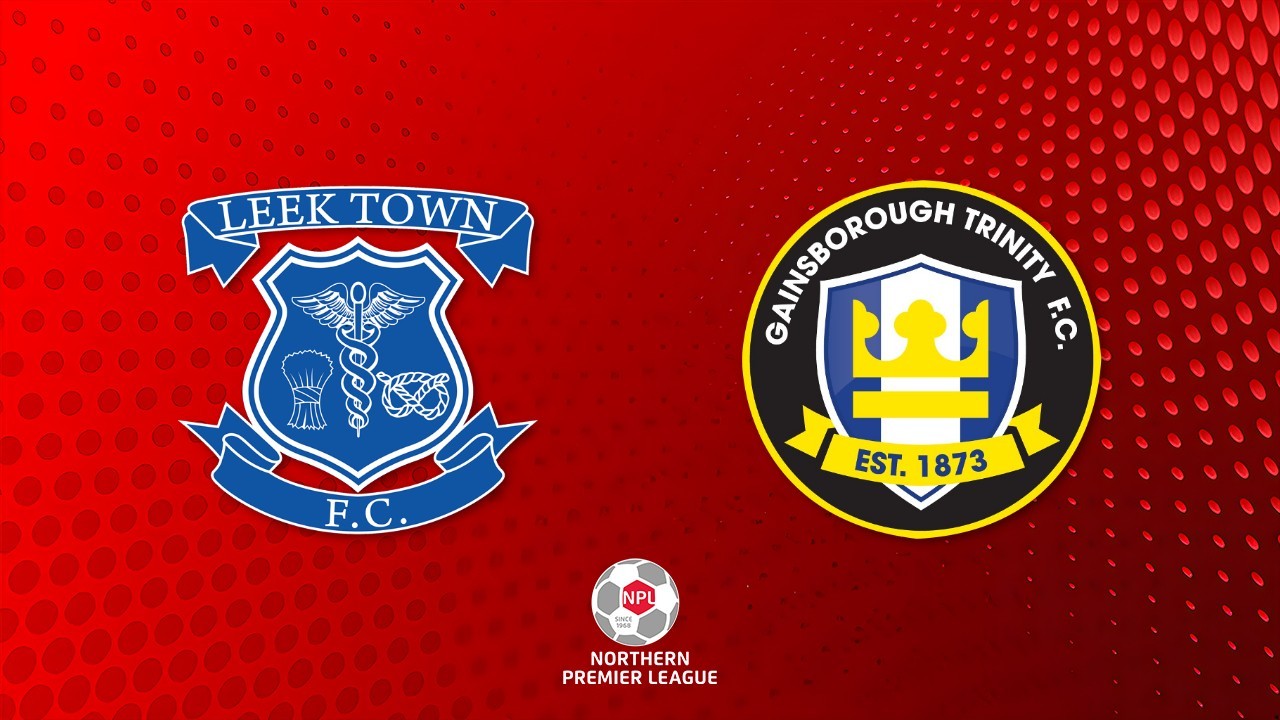 Leek Town vs Gainsborough Trinity poster
