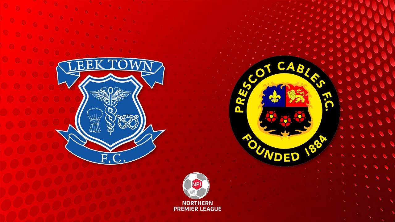 Leek Town vs Prescot Cables poster