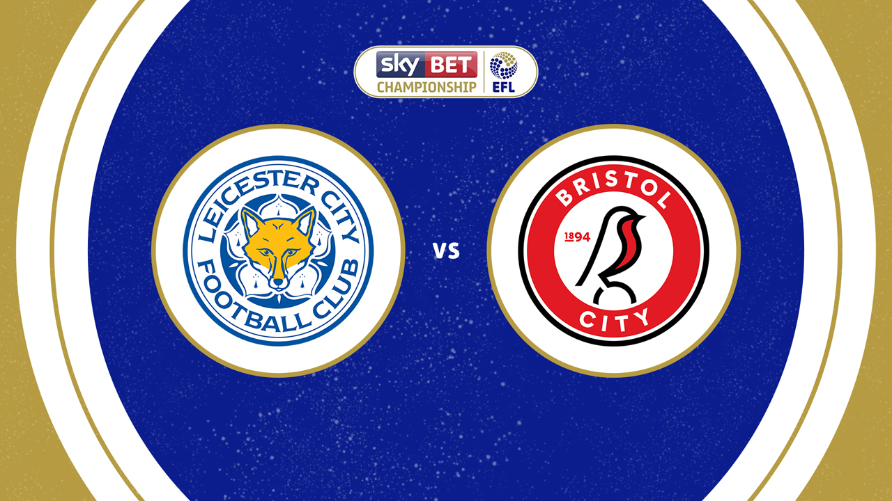 Leicester City vs Bristol City poster