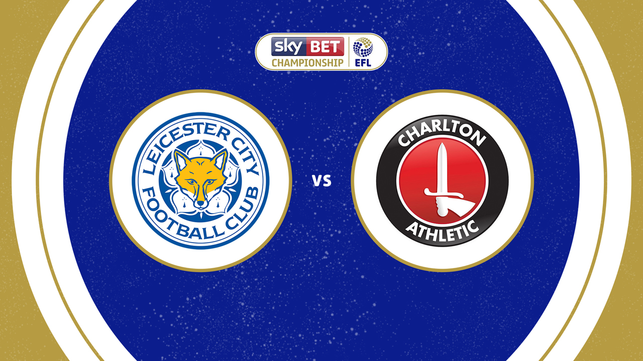Leicester City vs Charlton Athletic poster
