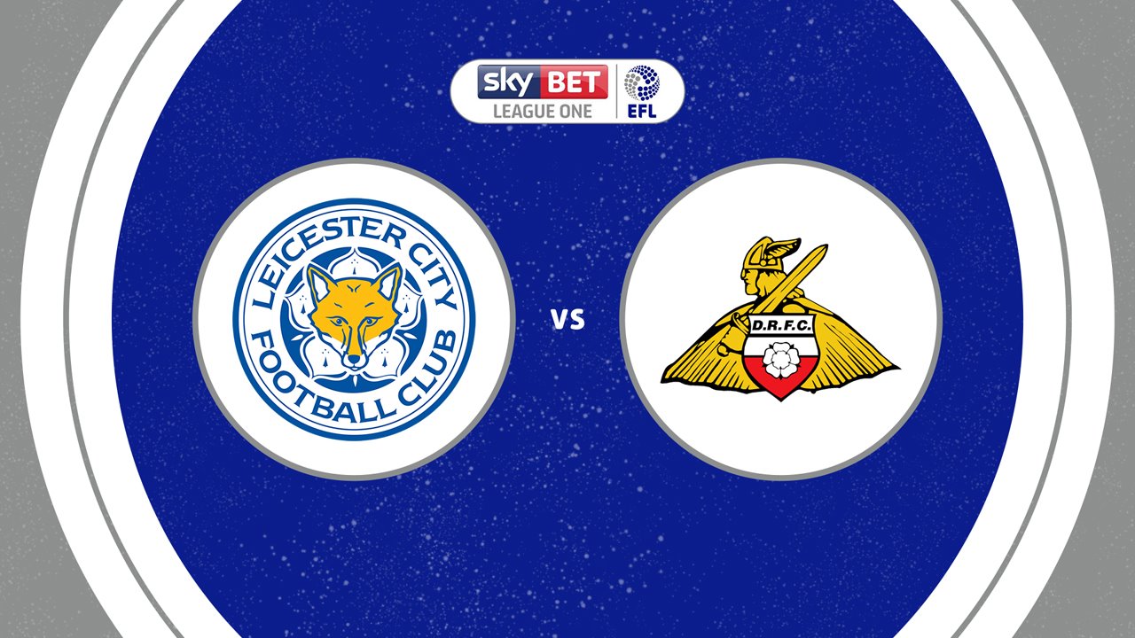 Leicester City vs Doncaster Rovers poster