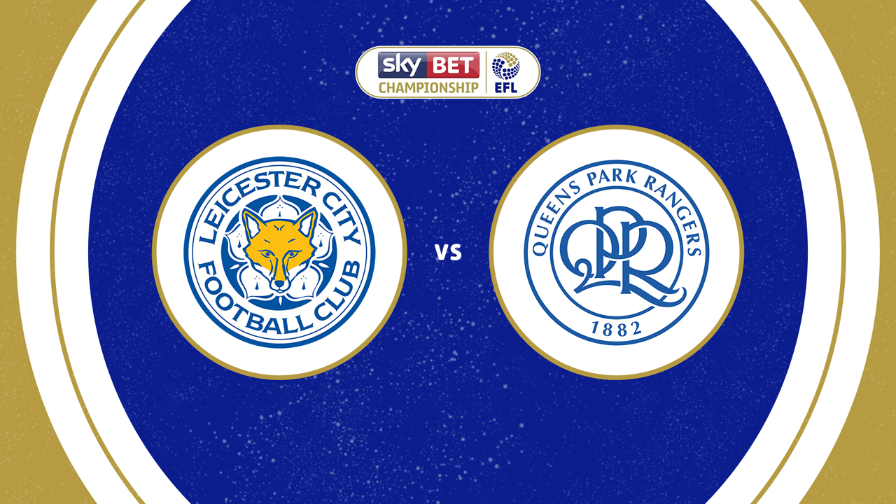 Leicester City vs Queens Park Rangers poster