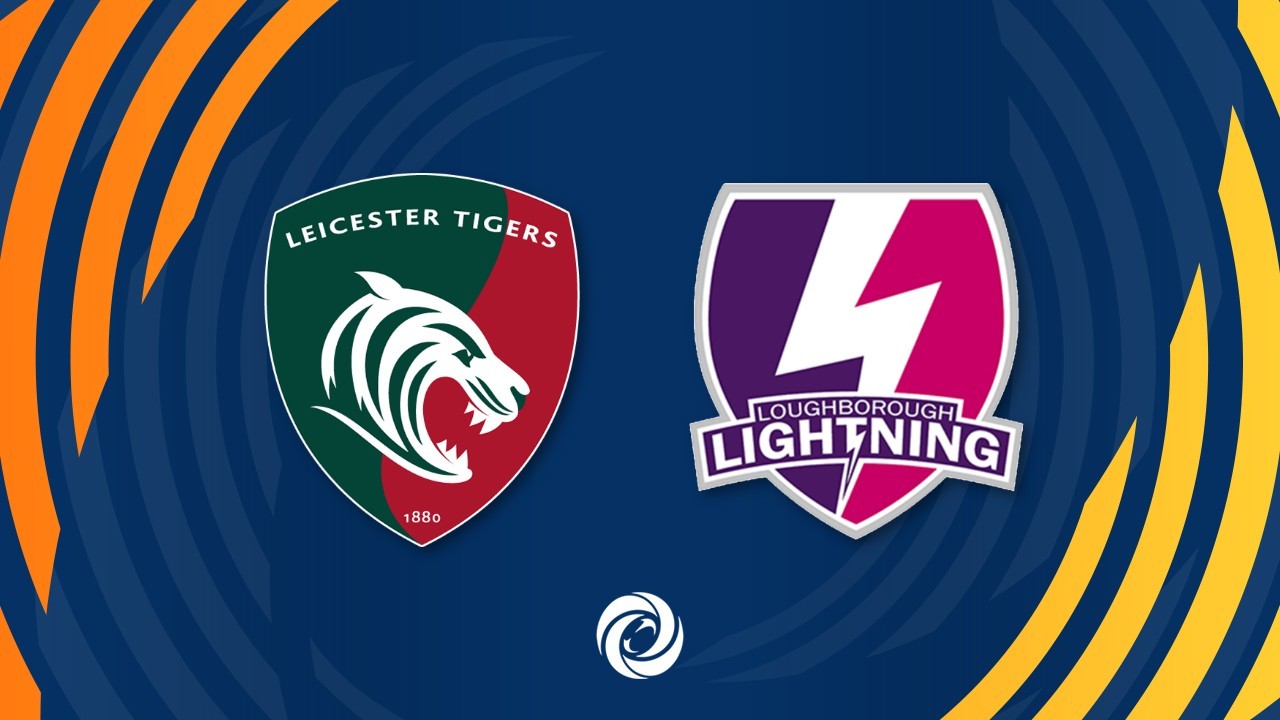 Leicester Tigers Women vs Loughborough Lightning poster