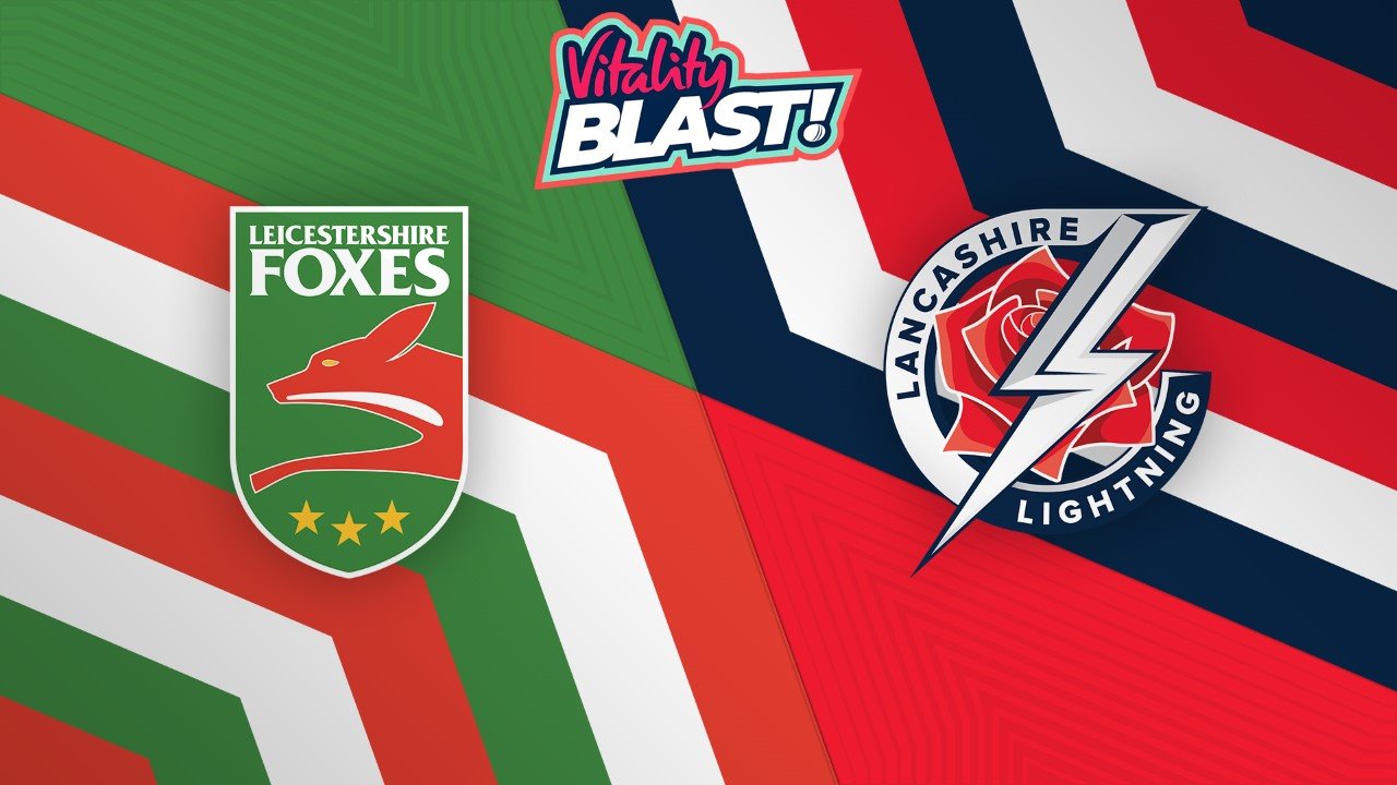 Leicestershire Foxes vs Lancashire Lightning poster