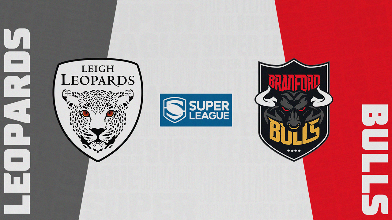 Leigh Leopards vs Bradford Bulls poster