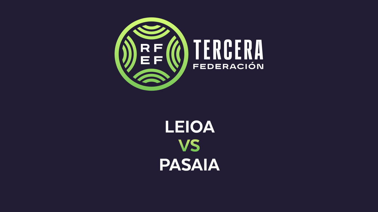 Leioa vs Pasaia poster