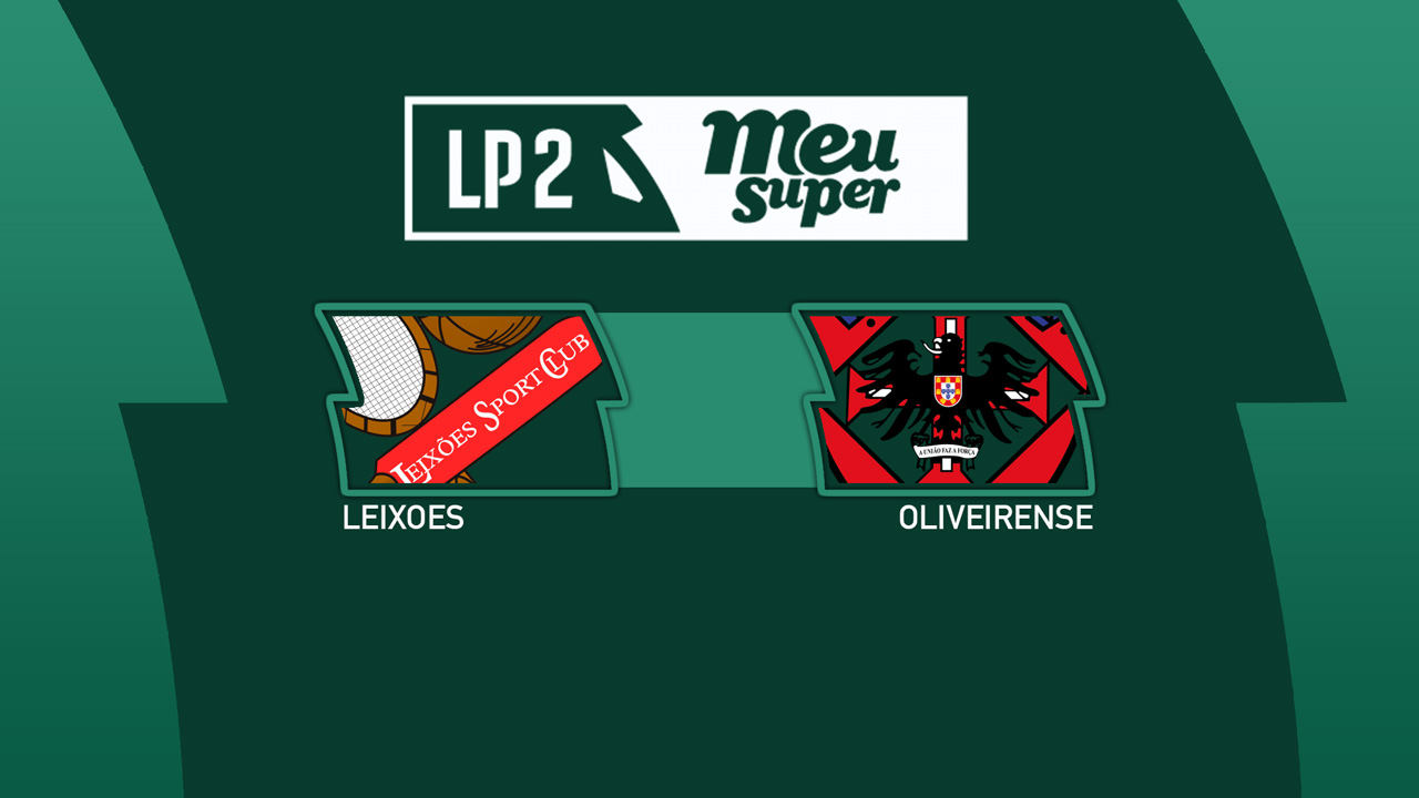 Leixões vs Oliveirense poster