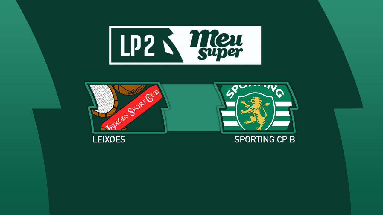Leixões vs Sporting CP B poster