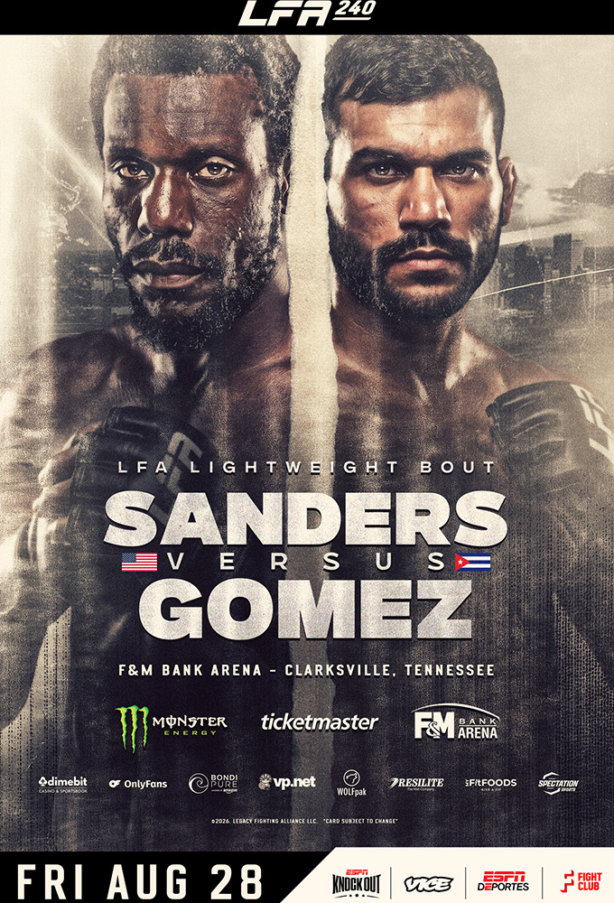 LFA 240 Sanders vs Gomez