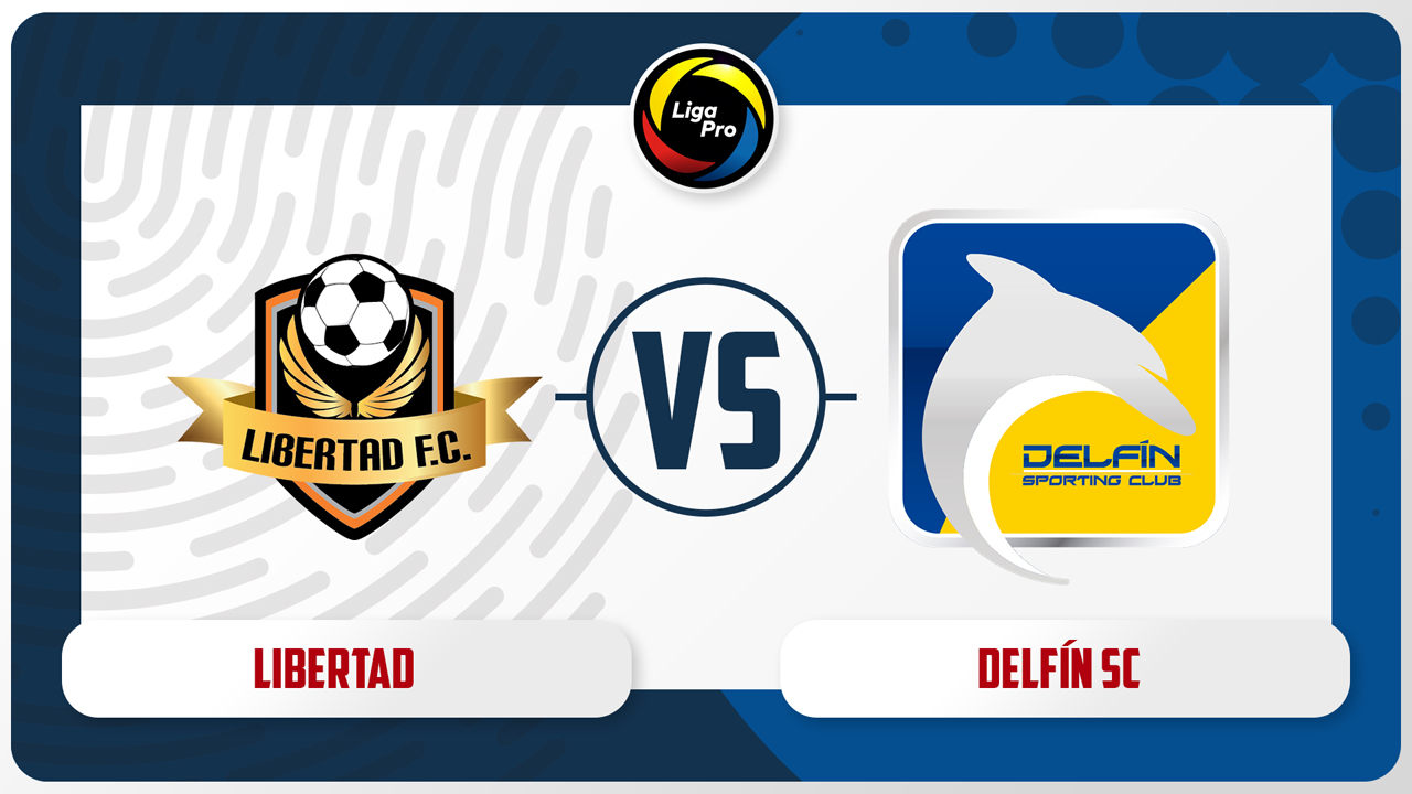 Libertad FC vs Delfín poster