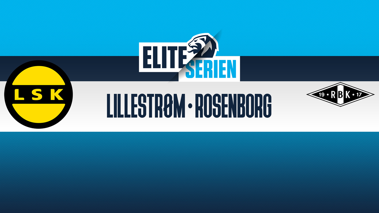 Lillestrøm vs Rosenborg poster