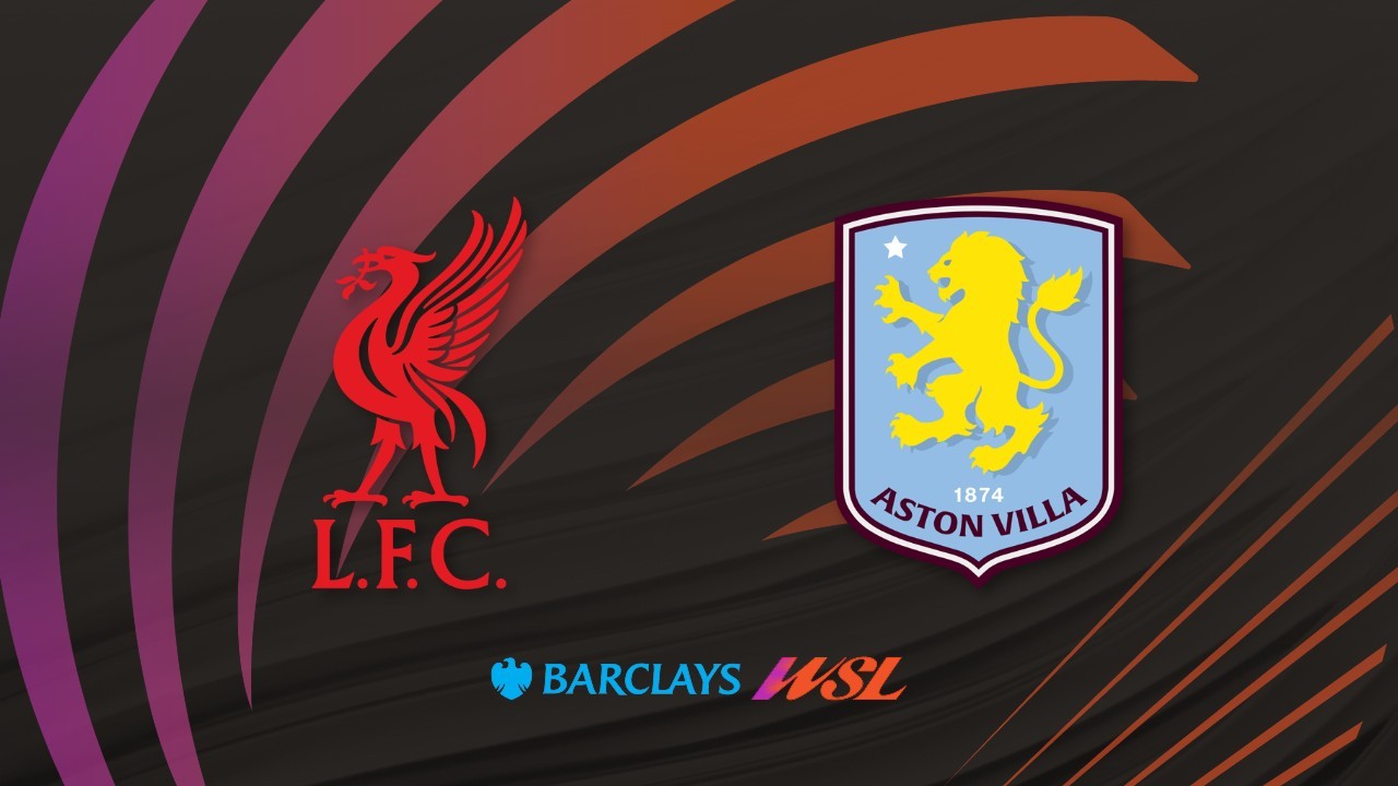 Liverpool FC Women vs Aston Villa WFC poster