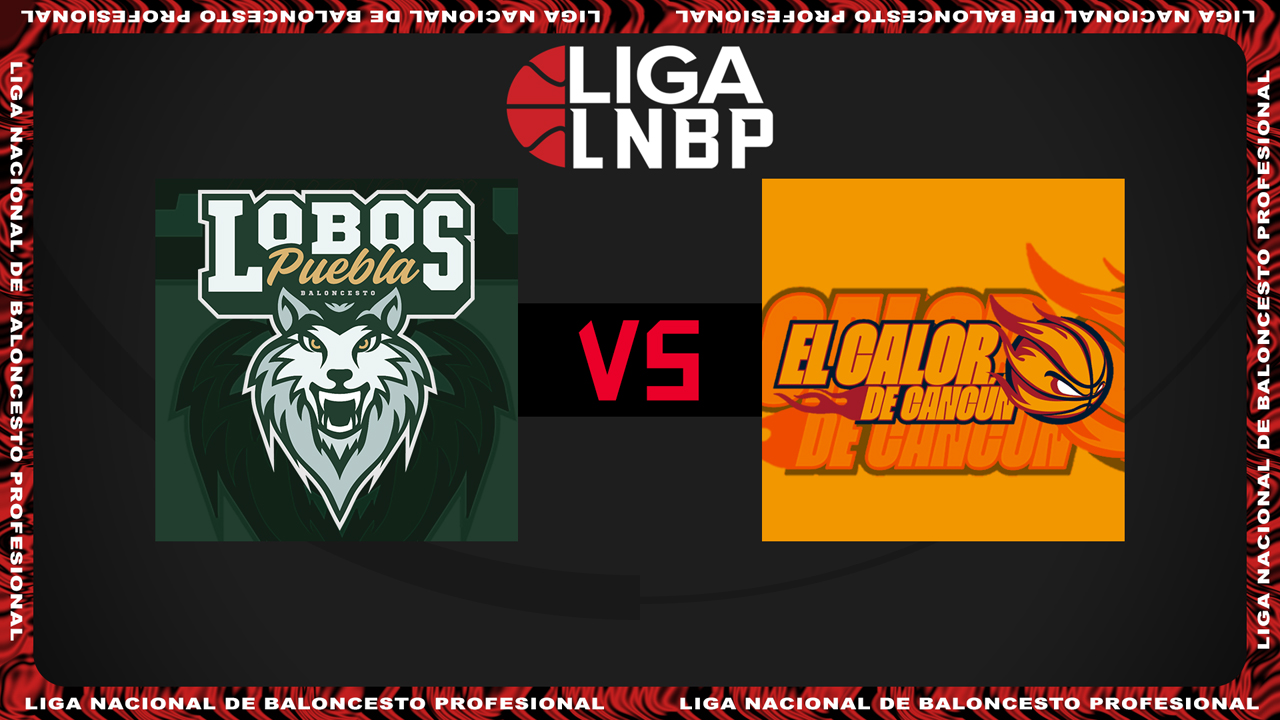 Lobos de Puebla vs El Calor de Cancún poster