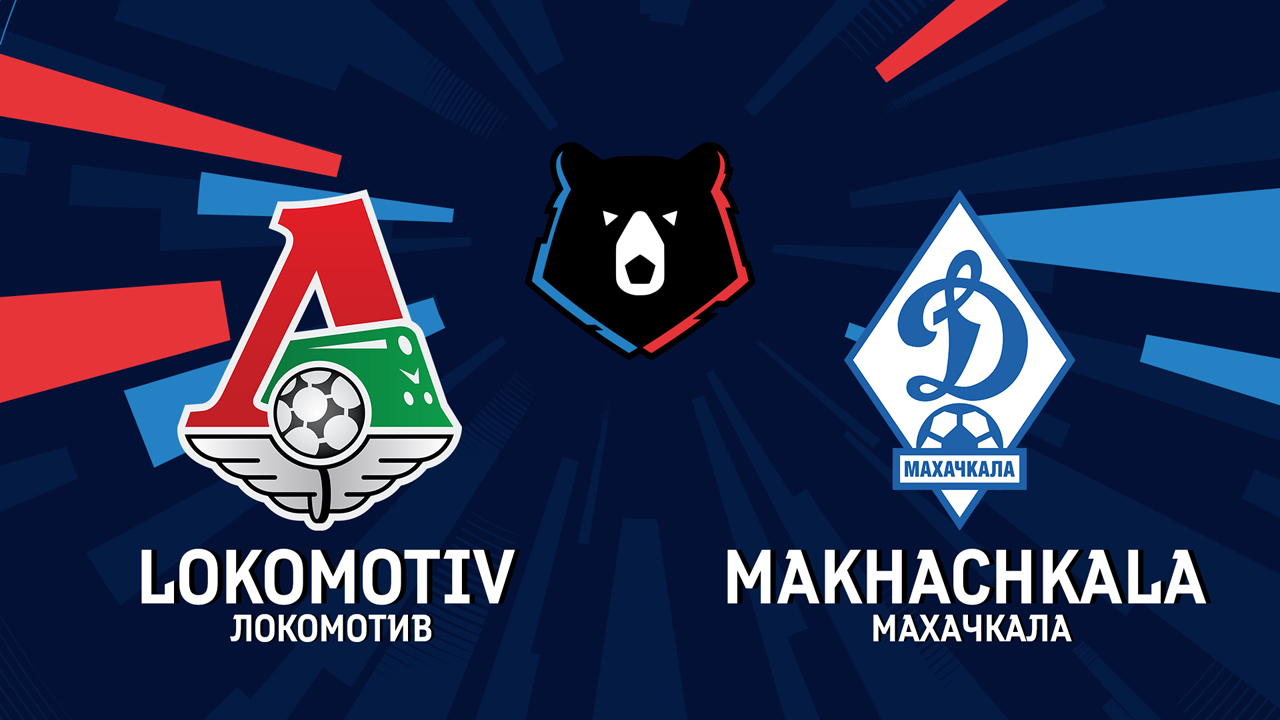 Lokomotiv Moscow vs Dynamo Makhachkala poster
