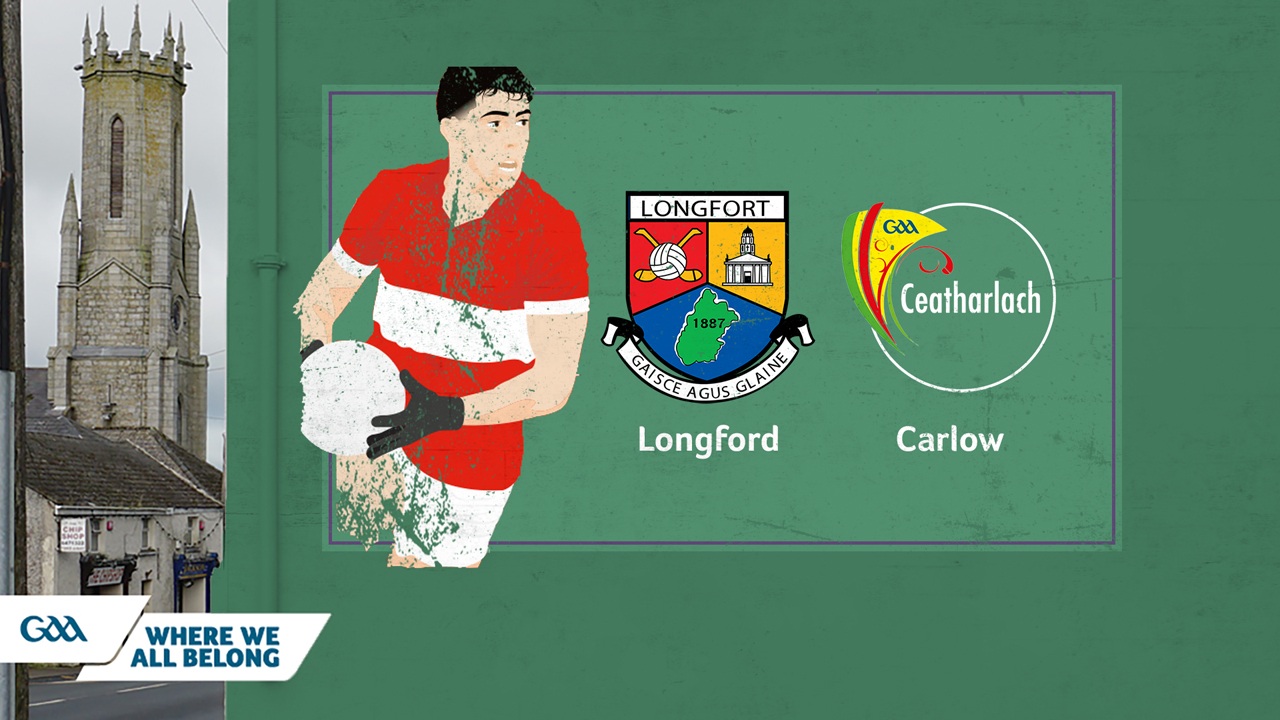 Longford GAA Football vs Carlow GAA Football poster