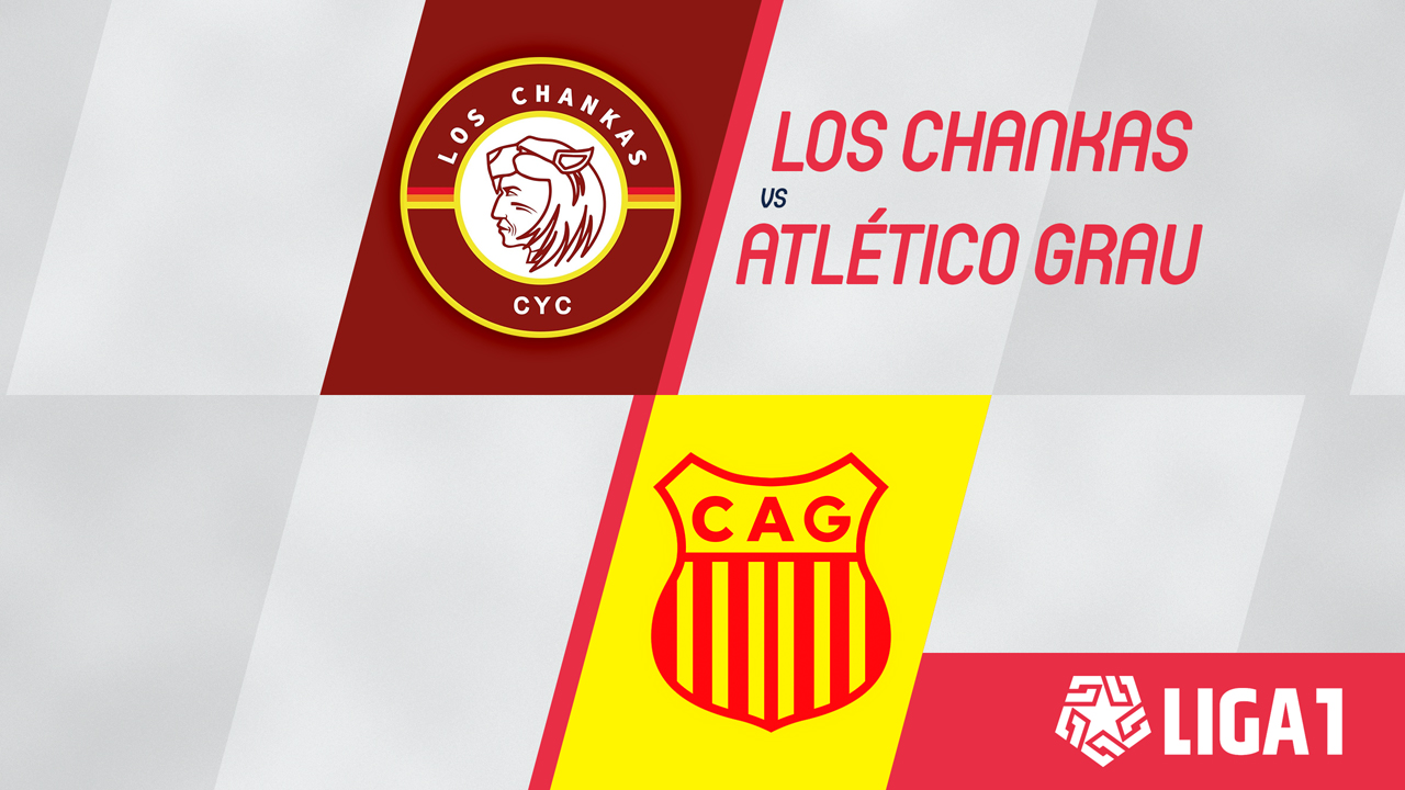Los Chankas vs Atlético Grau poster