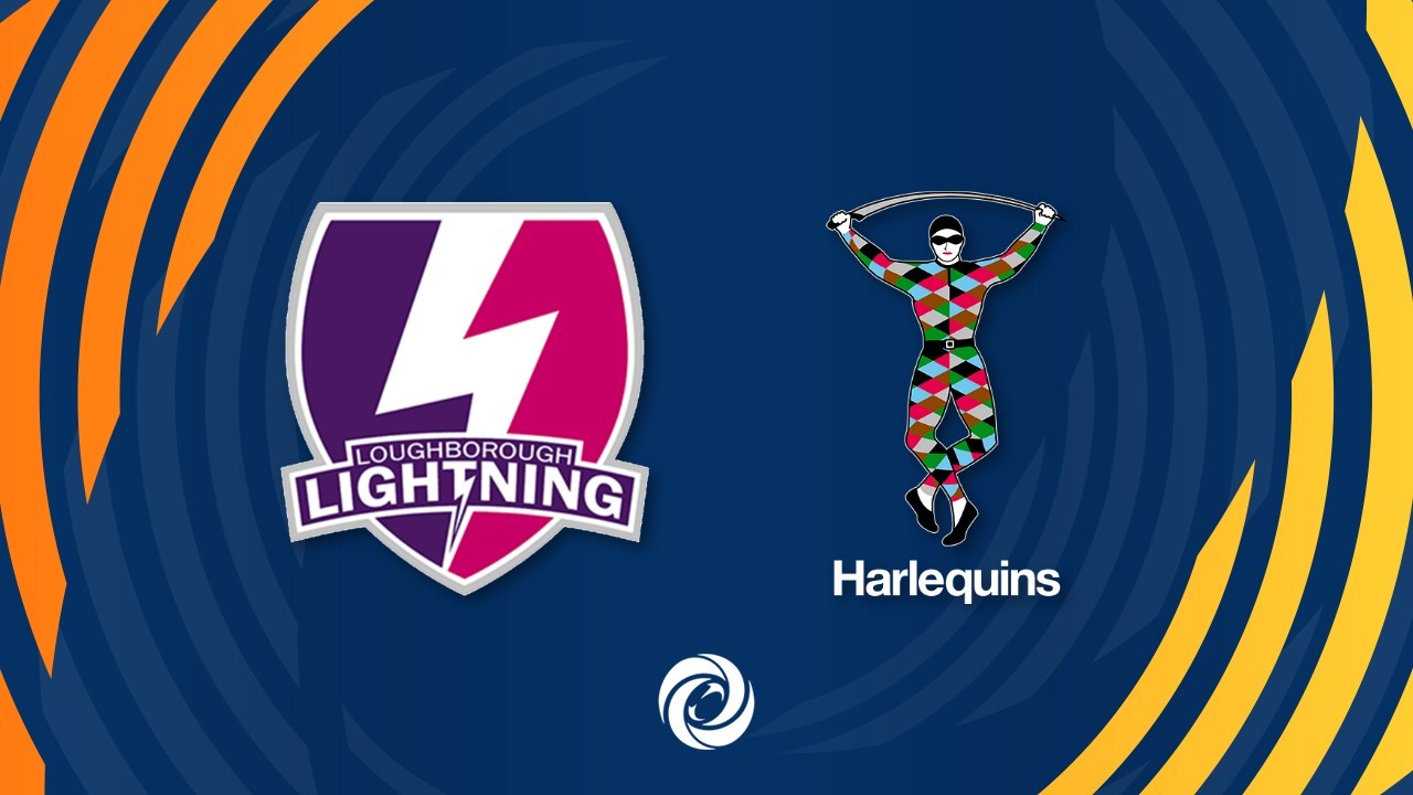 Loughborough Lightning vs Harlequins Women poster