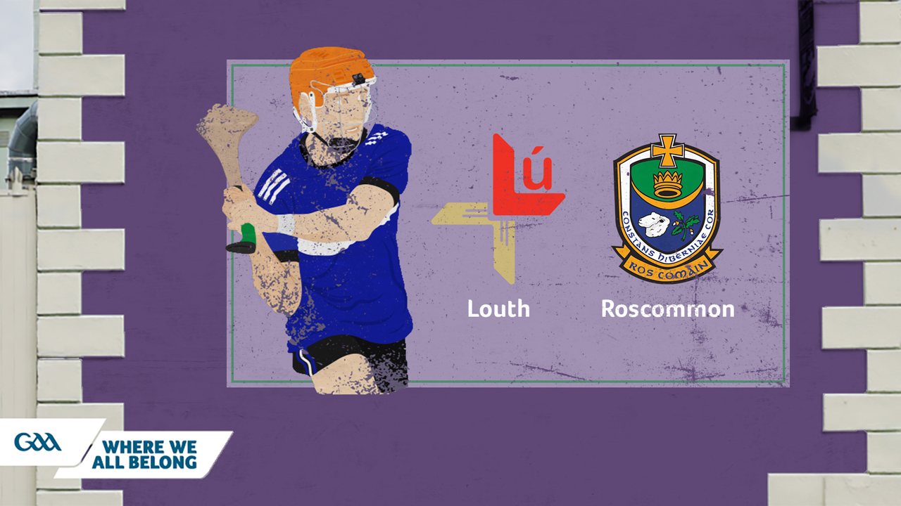 Louth GAA Hurling vs Roscommon GAA Hurling poster
