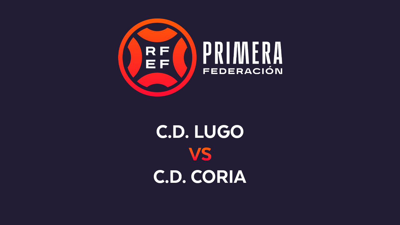 Lugo vs CD Coria poster