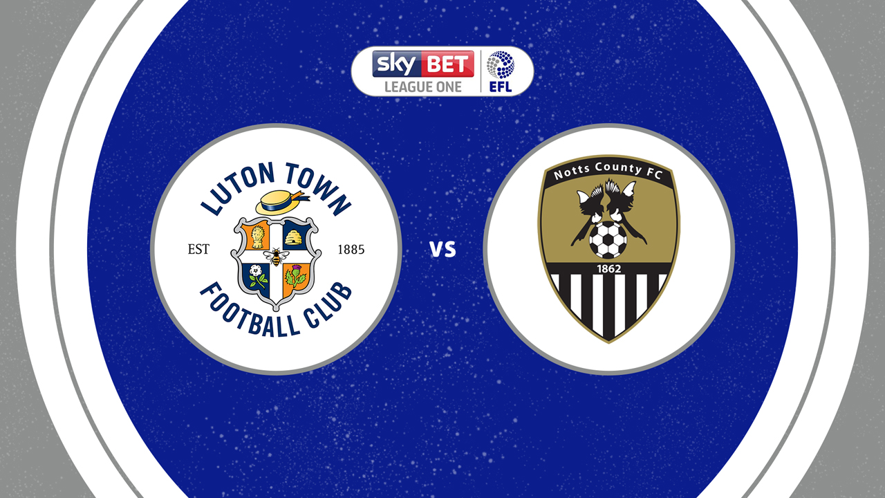 Luton Town vs Notts County poster