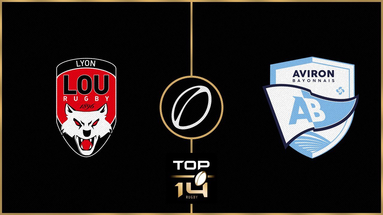 Lyon OU vs Aviron Bayonnais poster